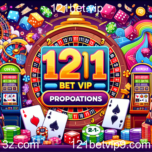 Descubra as Melhores Promoções em 121bet.vip